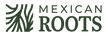 Mexican Roots - Home